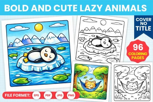 Bold and Cute Lazy Animals Coloring Book