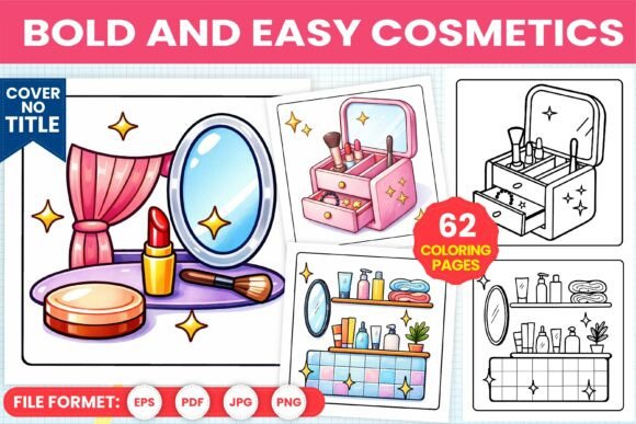 Bold and Easy Cosmetics Coloring Book