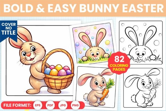 Bold Easy Bunny Easter Coloring Pages: A Creative Resource for All